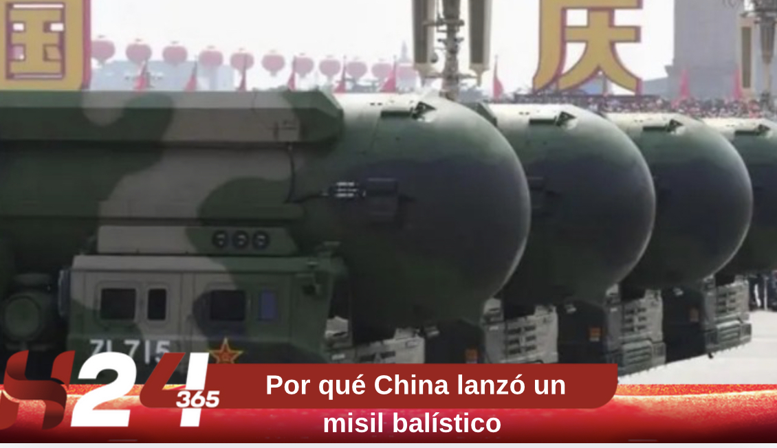 Por qué China lanzó un misil balístico intercontinental por primera vez en más de 40 años