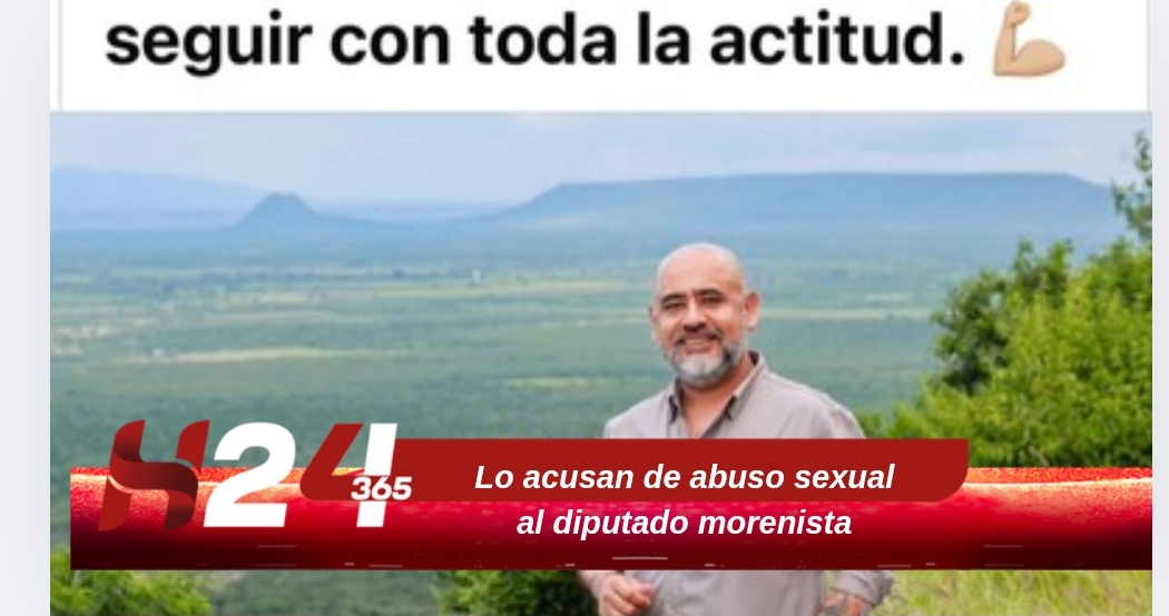 Acusan en Facebook a diputado morenista de abuso sexual